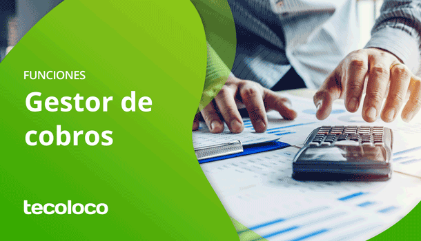 funciones de gestor de cobros